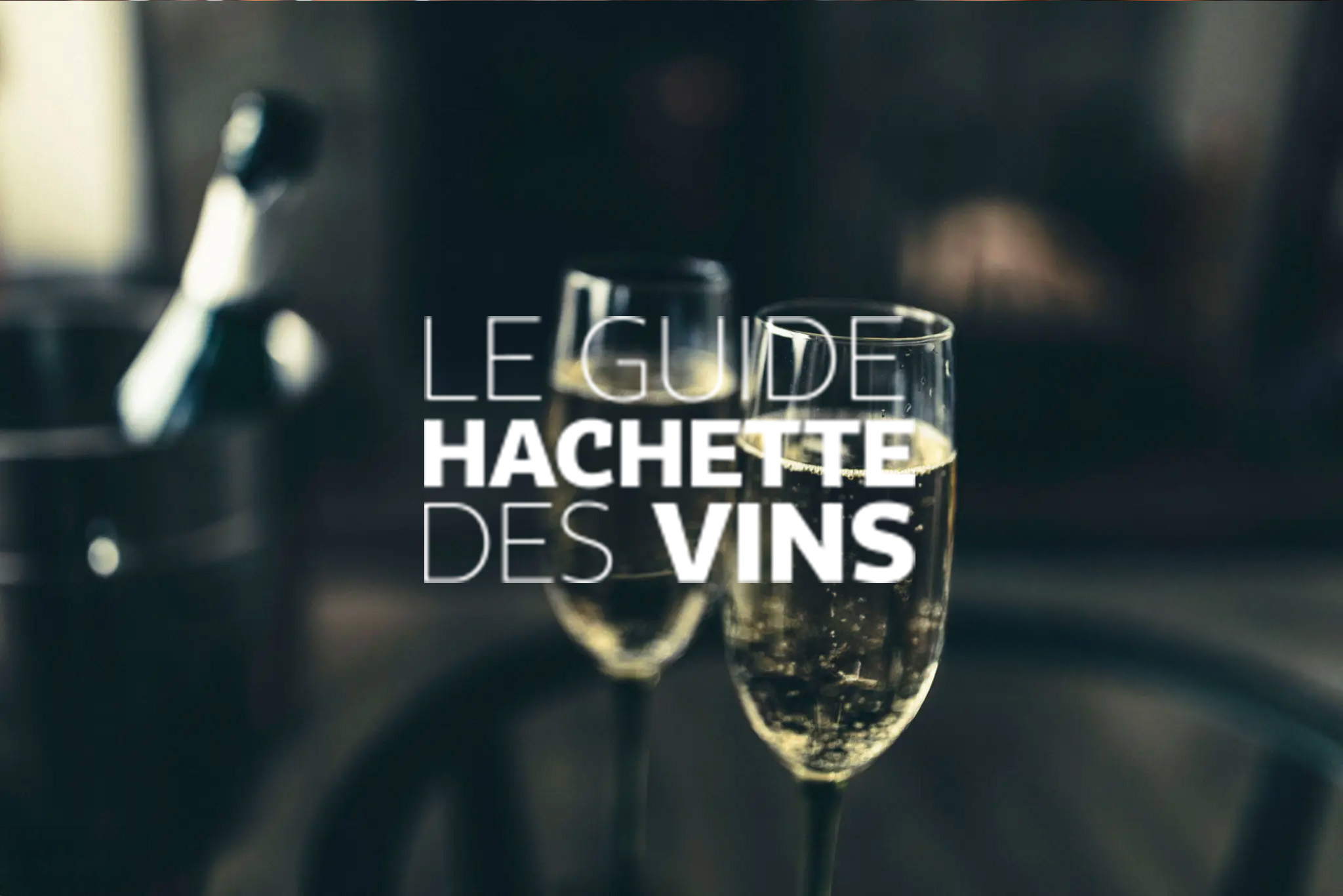 Champagnes du Guide Hachette